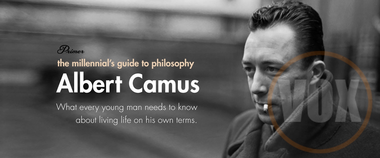 The Millennialâs Guide to Philosophy: Camus